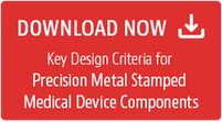 Designing & Manufacturing Metal Stamped Medical Device Components