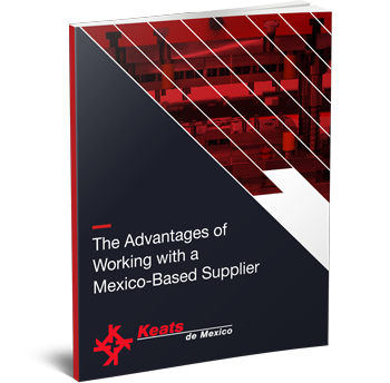 Advantages of Working with Mexico Based Suppliers