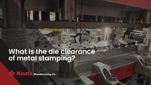 Precision metal stamping die clearance for manufacturing efficiency.